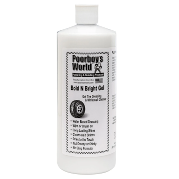 POORBOY'S WORLD Bold N Bright Tire Dressing Gel 946ml